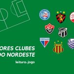 Maiores clubes do nordeste