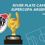 River Plate campeão da Supercopa Argentina
