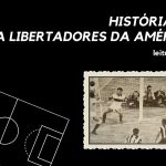 História da Copa Libertadores da América